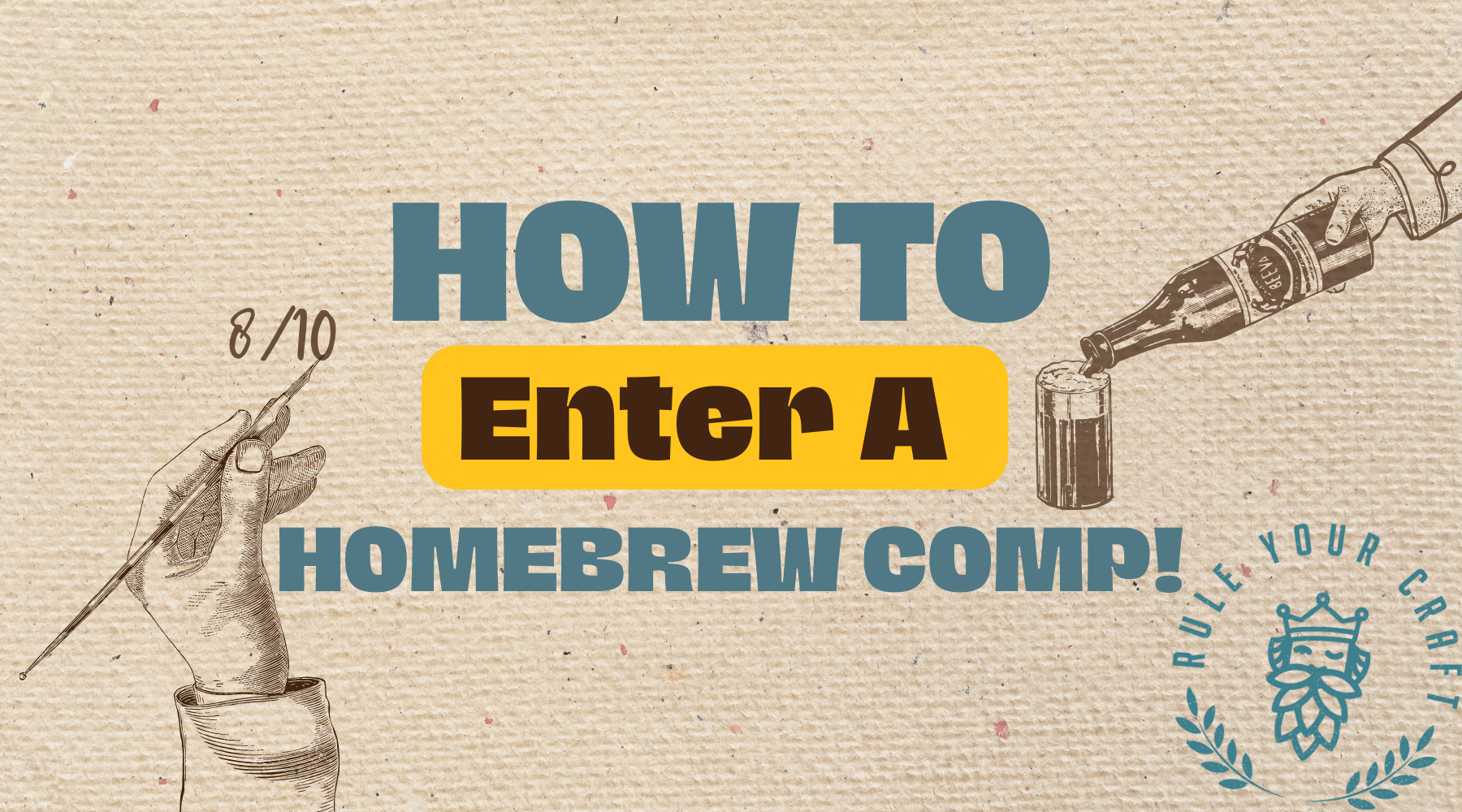 How to Enter a Homebrew Competition