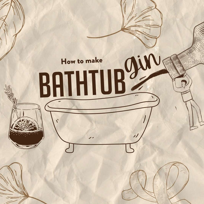 How to make bath tub gin at home blog post