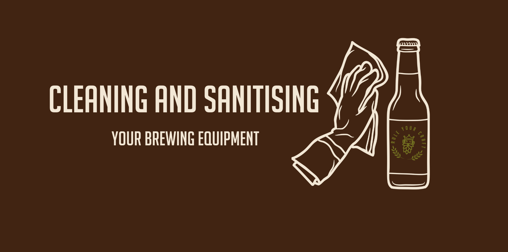 Cleaning and sanitising your home brew equipment, Noble Barons blog post image