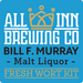 All Inn Brewing Co Bill F Murray Malt Liquor Fresh Wort Kit